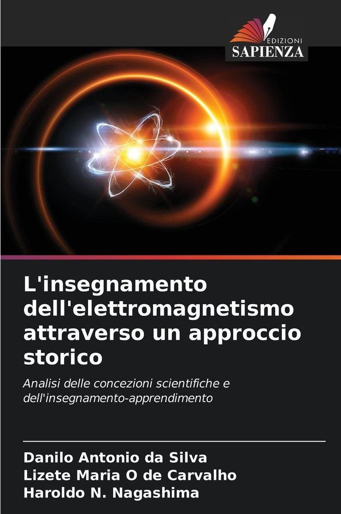 L'insegnamento dell'elettromagnetismo attraverso un approccio storico