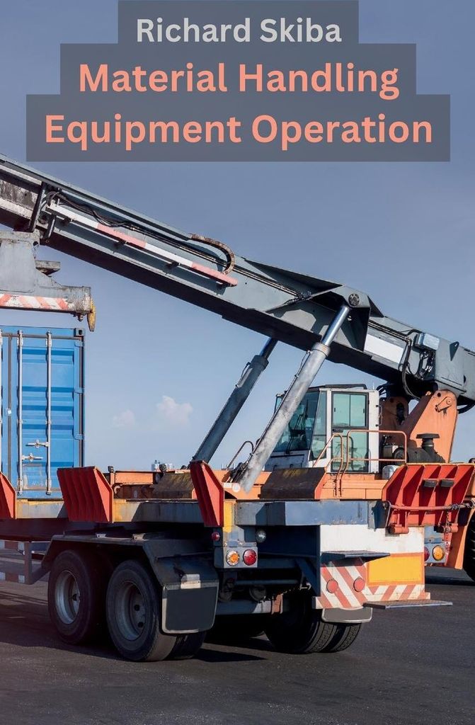 Material Handling Equipment Operation