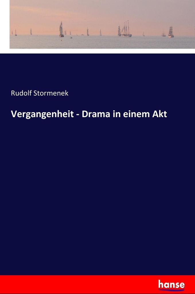 Vergangenheit - Drama in einem Akt
