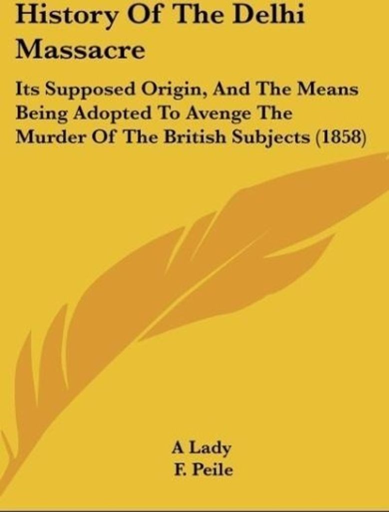 History Of The Delhi Massacre