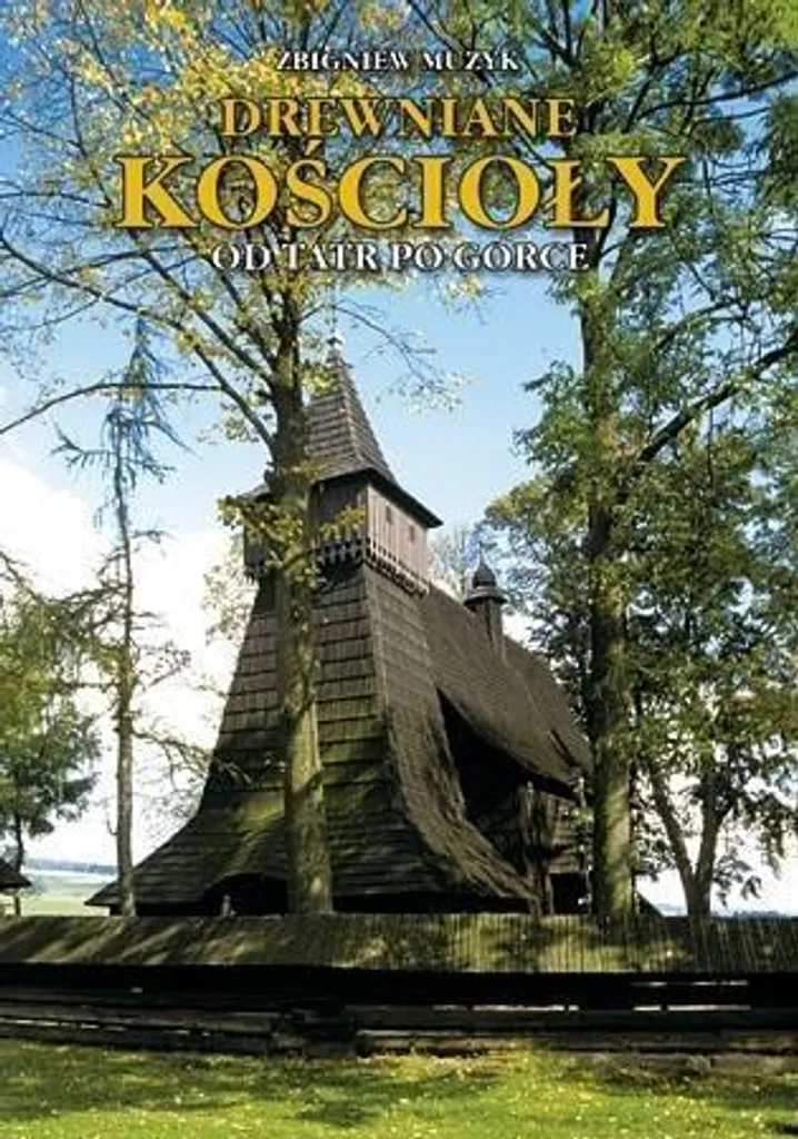 Documentation Églises en Bois Pologne : Idée Cadeau pour Architectes