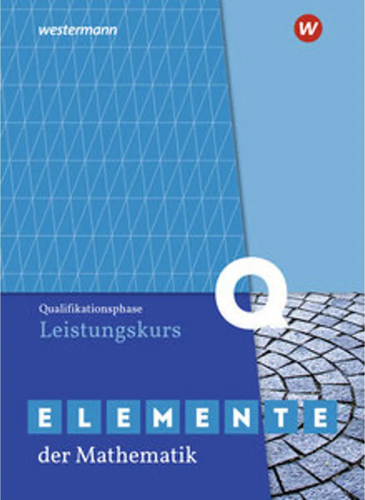 Manuel scolaire Eléments de mathématiques SII pour Leistungskurs en NRW