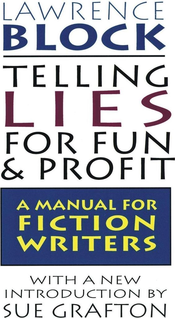 Telling Lies for Fun & Profit