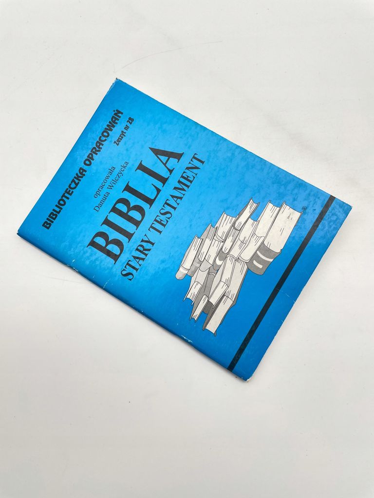 Biblioteczka Opracowań. Biblia. Stary Testament Wilczycka Danuta Wilczycka Danuta