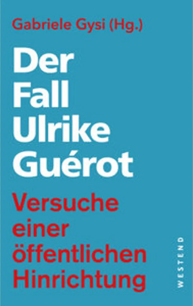 Der Fall Ulrike Guérot : Enquête sur une Controverse Universitaire Allemande