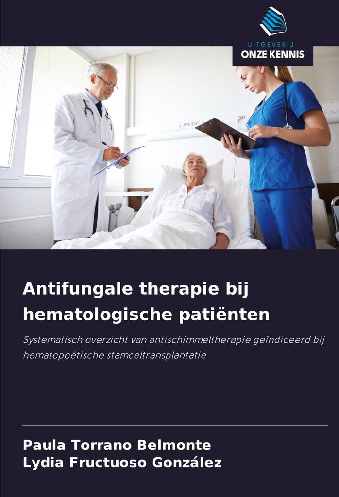 Antifungale therapie bij hematologische patiënten