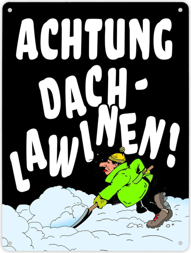 Dachlawine Metallschild XL in 21x28 cm zum Thema Schneefall im Winter in