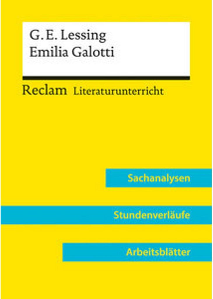 Gotthold Ephraim Lessing: Emilia Galotti (Lehrerband)