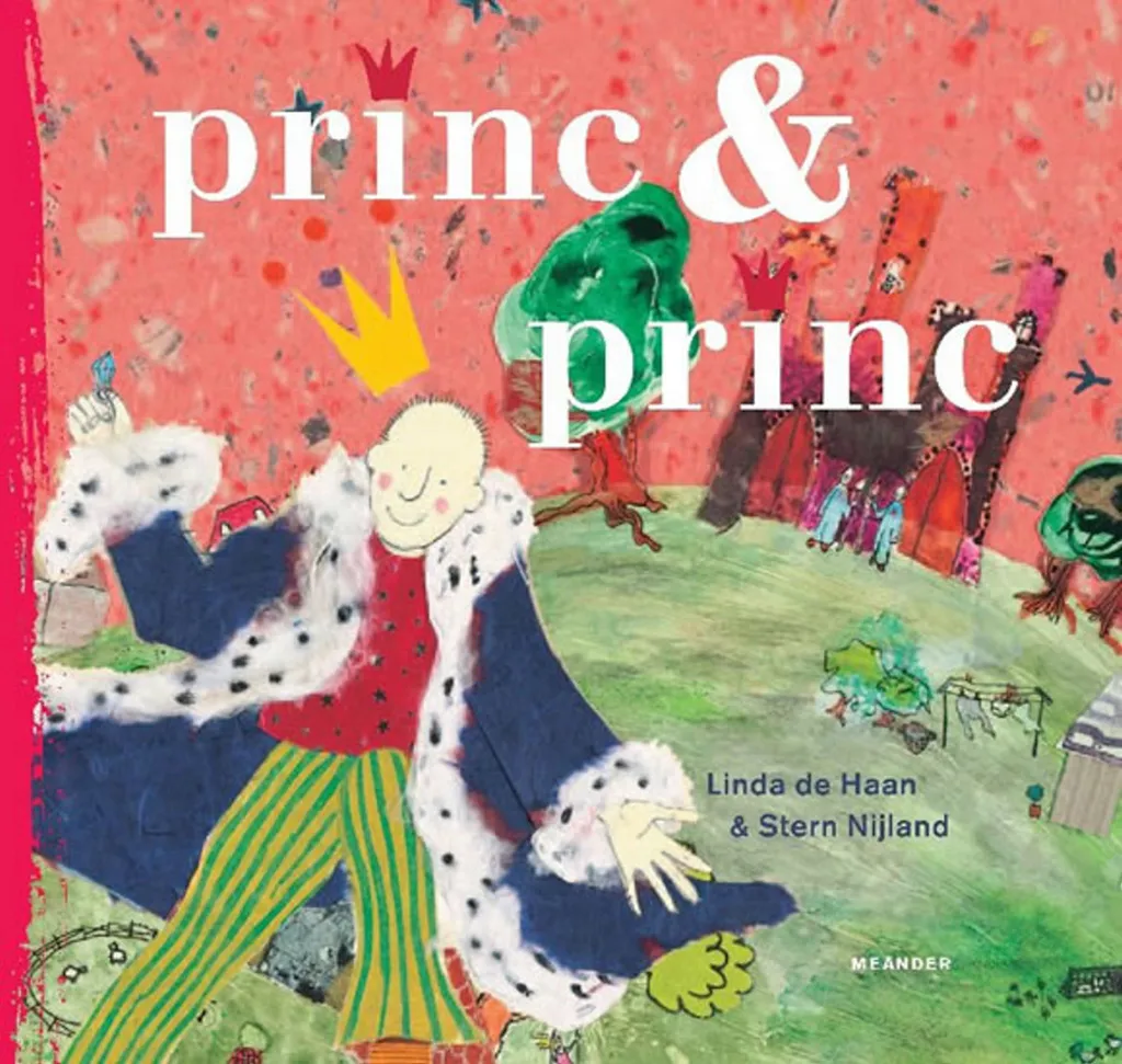 Prince et Prince de Linda de Haan - Livre Illustré Thème Égalité Amour
