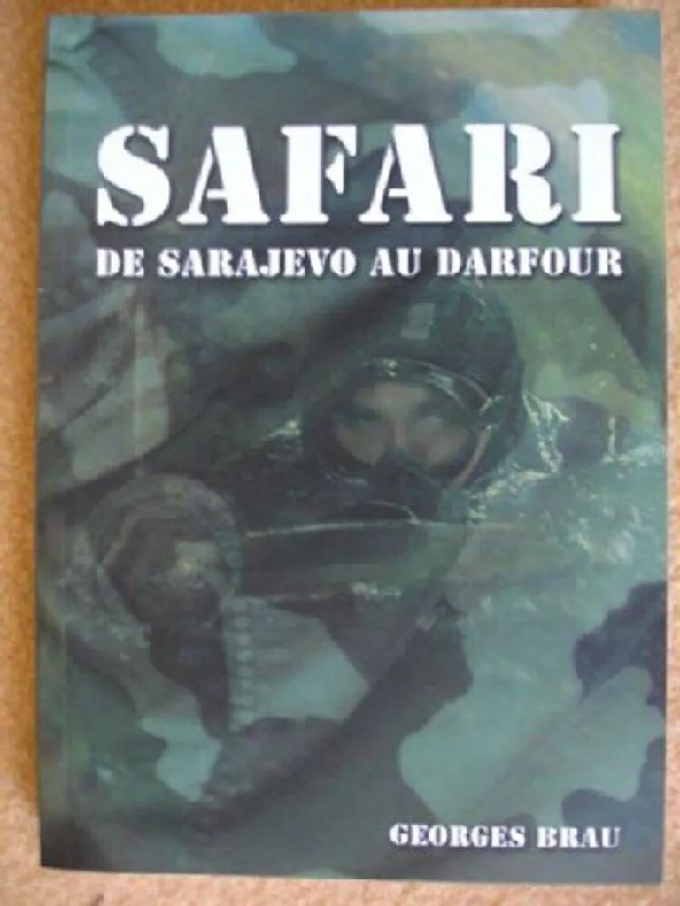 Album BD Safari de Sarajevo au Darfour - Édition reliée thématique guerre