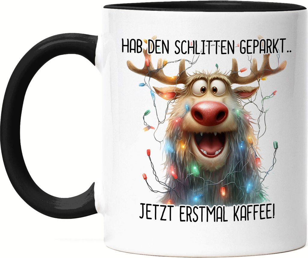 Hab Den Schlitten Geparkt Jetzt Erstmal Kaffee Lustiges Rentier Julklapp Geschenk Tasse Schwarz Lustiges Weihnachten