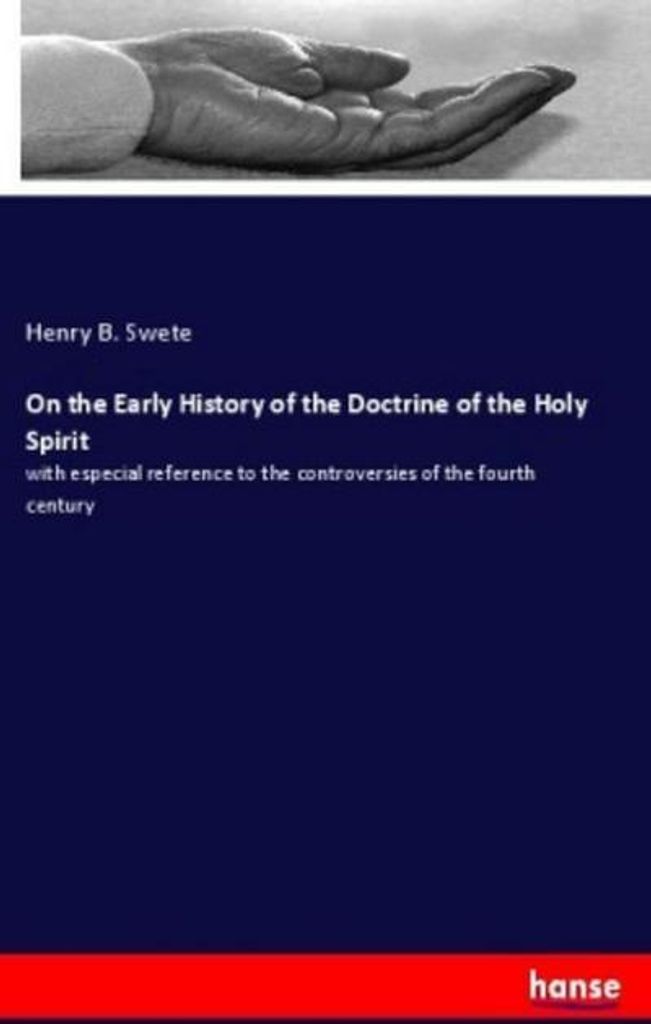 On the Early History of the Doctrine of the Holy Spirit