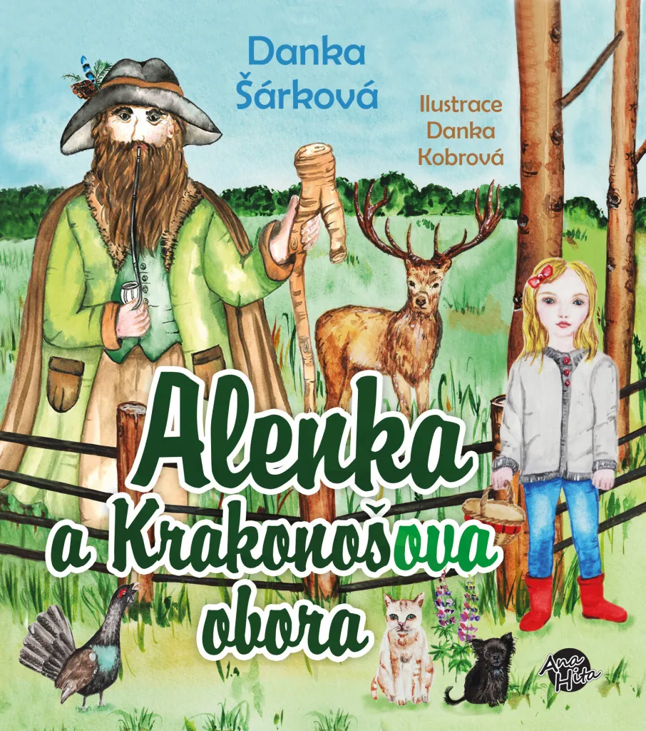 Alenka a Krakonošova obora par Šárková Danka - Livre Jeunesse Illustré