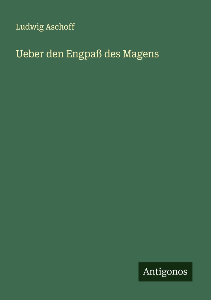 Ueber den Engpaß des Magens
