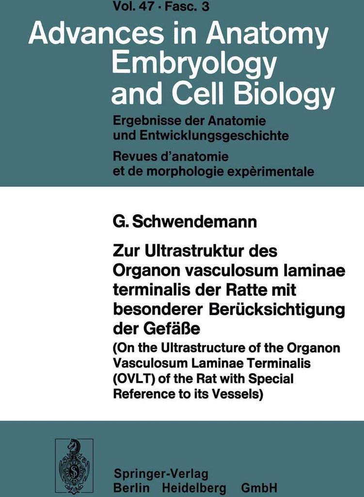 Zur Ultrastruktur des Organon vasculosum laminae terminalis der Ratte mit besonderer Berücksichtigung der Gefäße