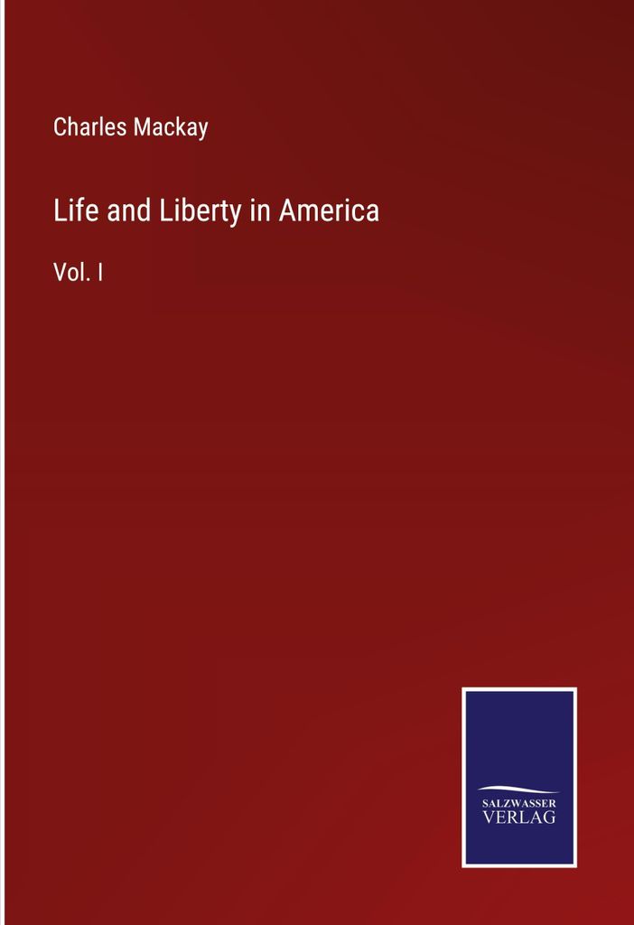 Life and Liberty in America