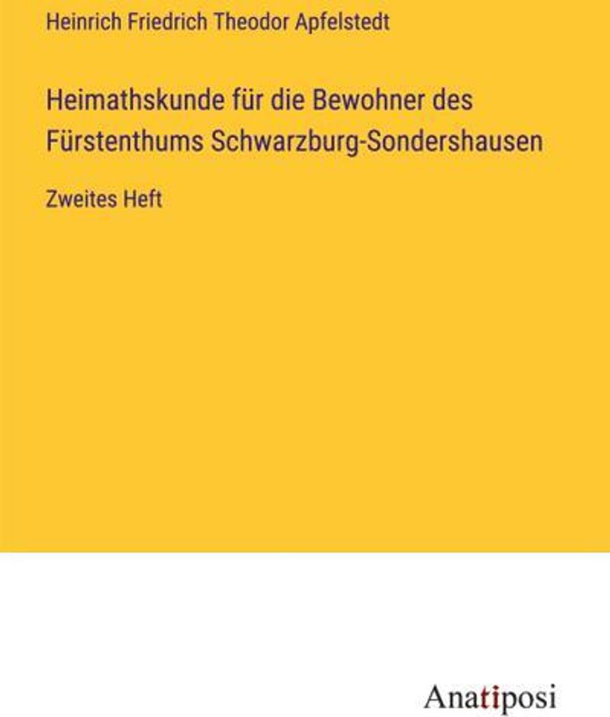 Heimathskunde für die Bewohner des Fürstenthums Schwarzburg-Sondershausen
