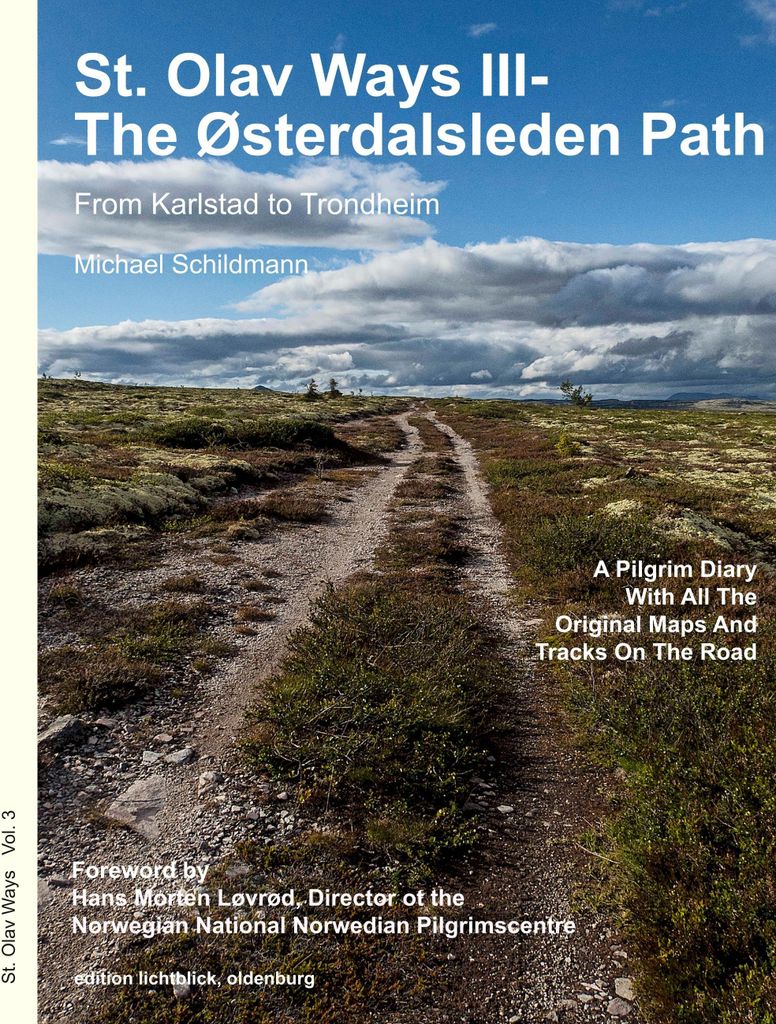 St. Olav Ways III- The Østerdalsleden Path