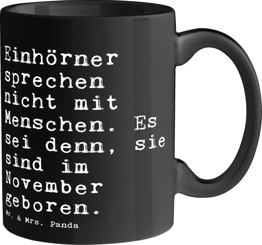 Mr. & Mrs. Panda Tasse Einhörner sprechen nicht mit... - Schwarz - Geschenk, lustiger Spruch, Unicorn, cappuccinotasse, Kaffeetasse, Teetasse, Spr...