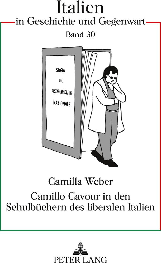 Camillo Cavour in den Schulbüchern des liberalen Italien