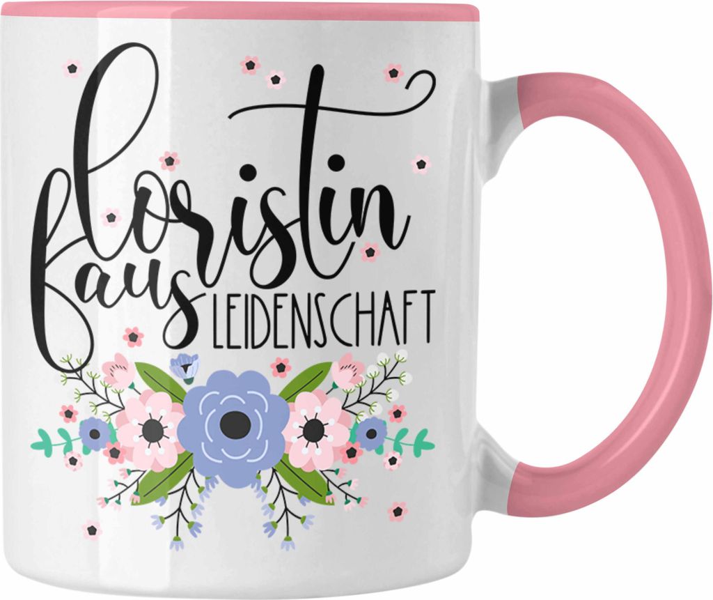 Trendation - Floristin Aus Leidenschaft Tasse Geschenk Produktbild 