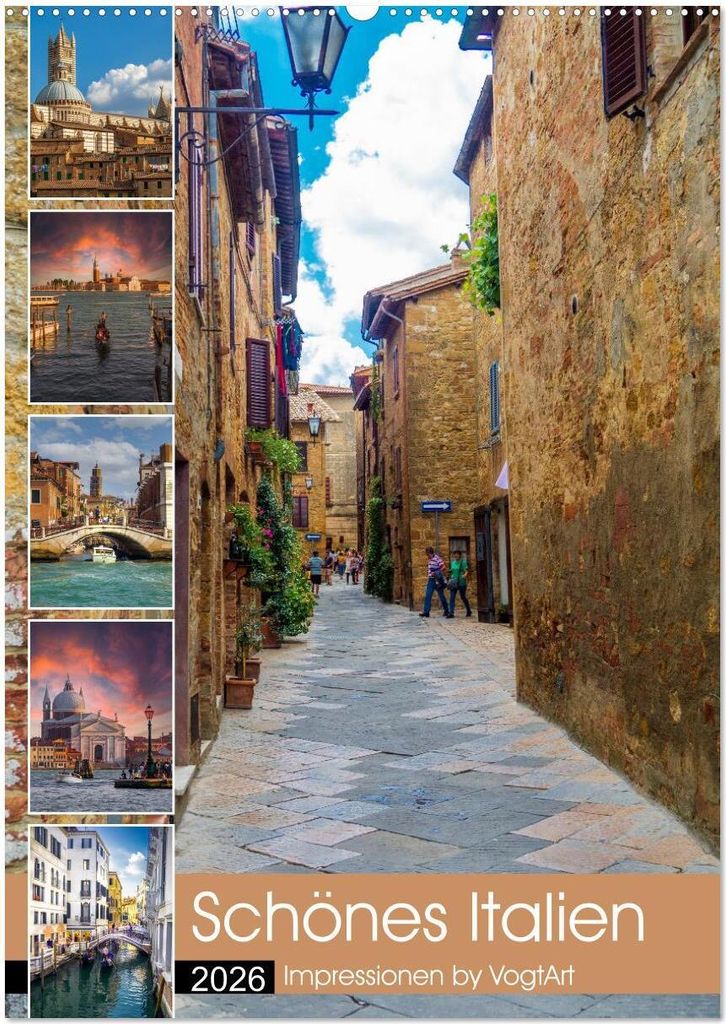 Schönes Italien. Impressionen by VogtArt (Wandkalender 2026 DIN A2 hoch), CALVENDO Monatskalender