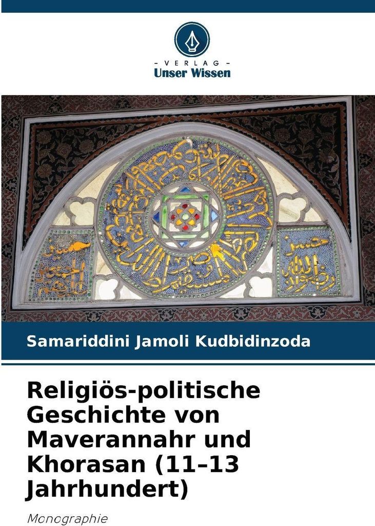 Religiös-politische Geschichte von Maverannahr und Khorasan (11-13 Jahrhundert)