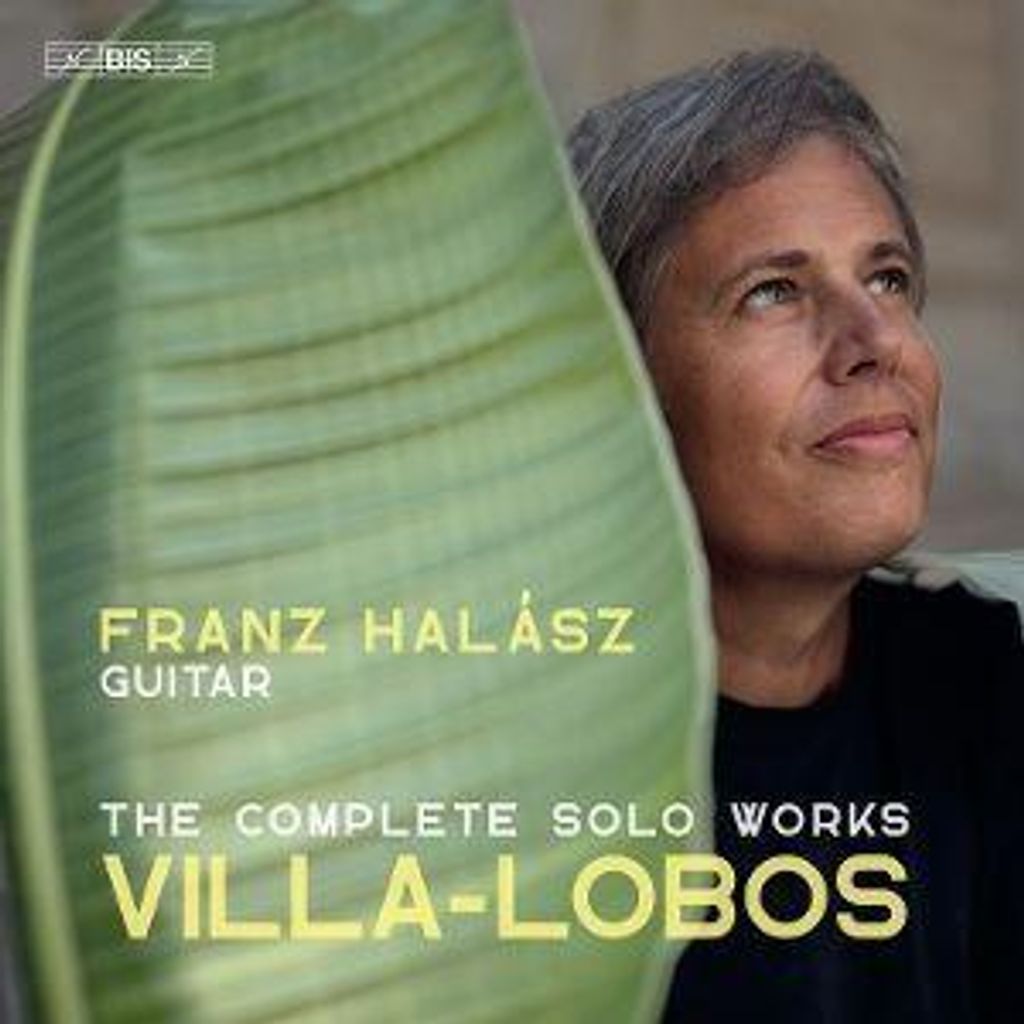 Hal sz, F: Villa-Lobos: Sämtliche Werke für Gitarre solo