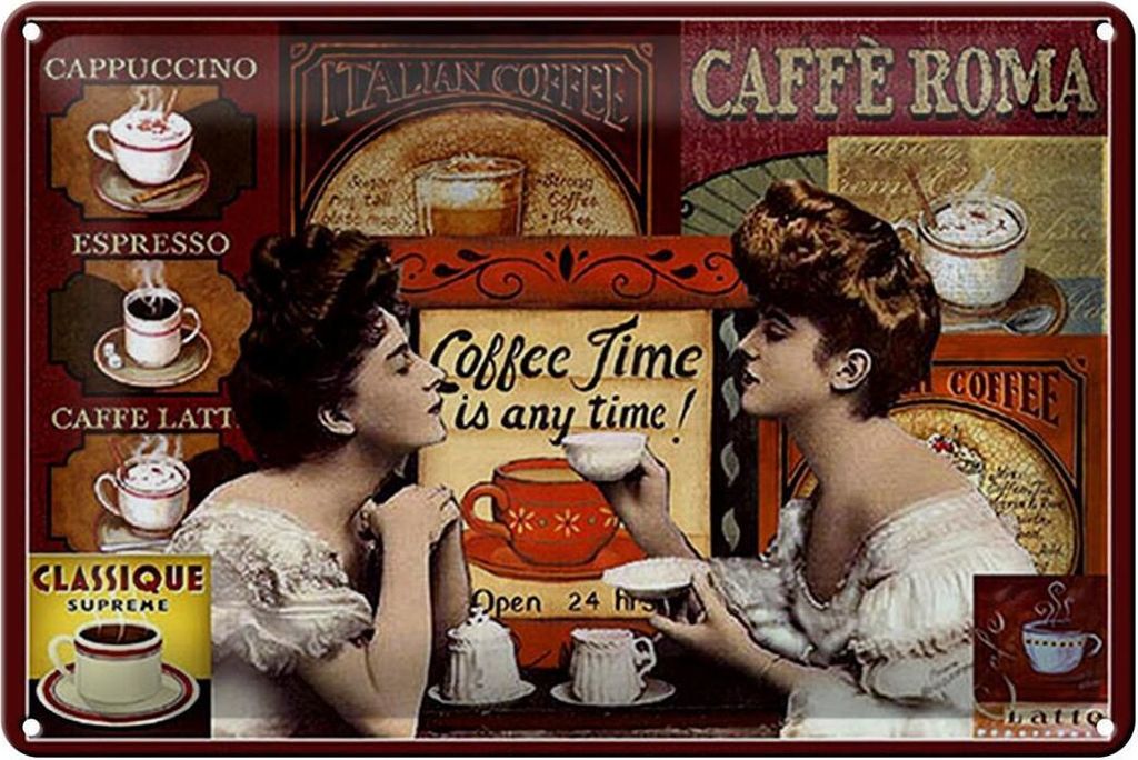 Blechschild Kaffee 30x20cm Coffee Roma ime is any time