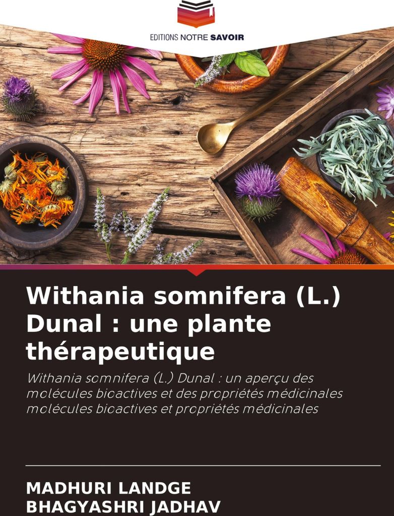 Withania somnifera (L.) Dunal : une plante thérapeutique