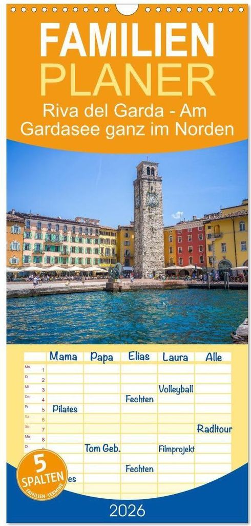 Familienplaner 2026 - Riva del Garda - Am Gardasee ganz im Norden mit 5 Spalten (Wandkalender, 21 x 45 cm) CALVENDO