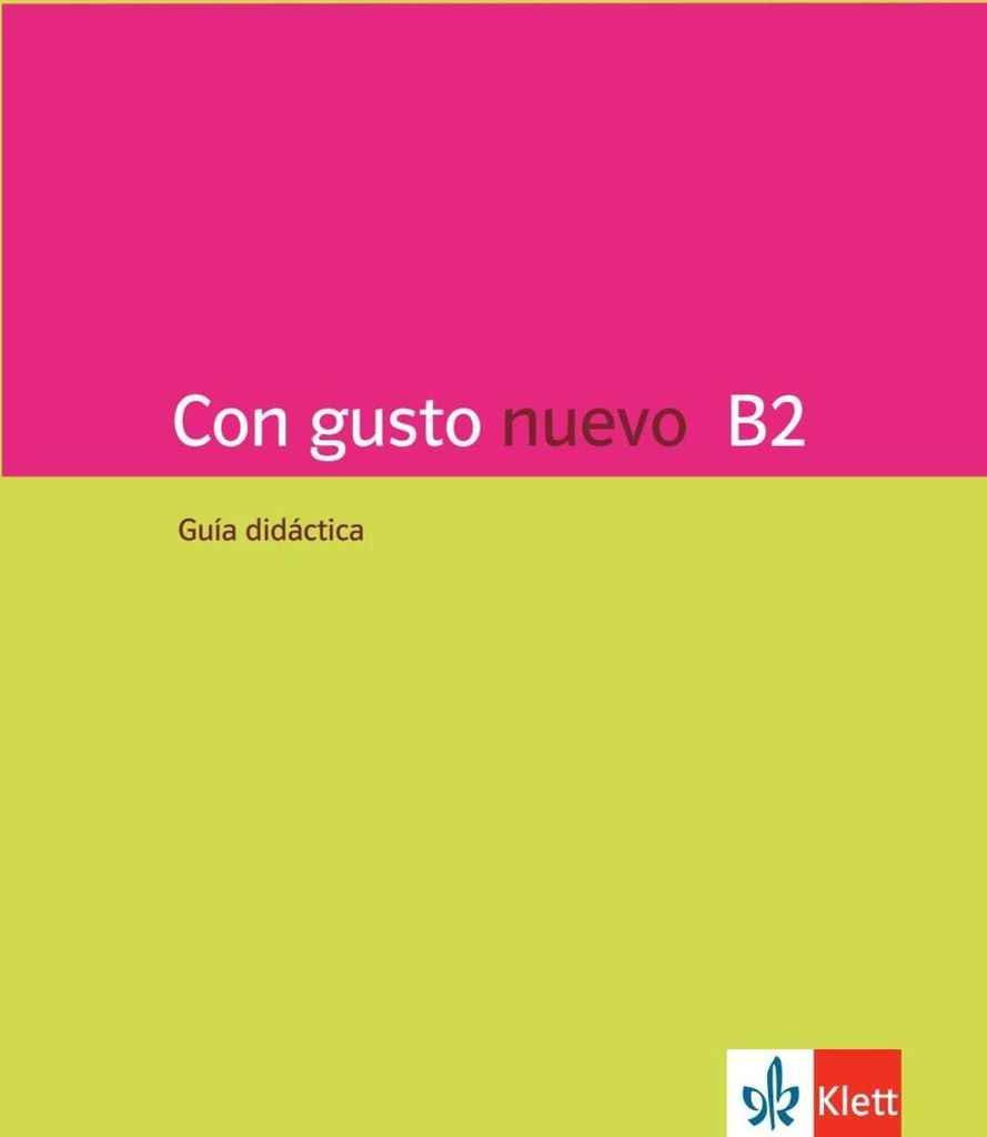Con gusto nuevo B2 Guía didáctica