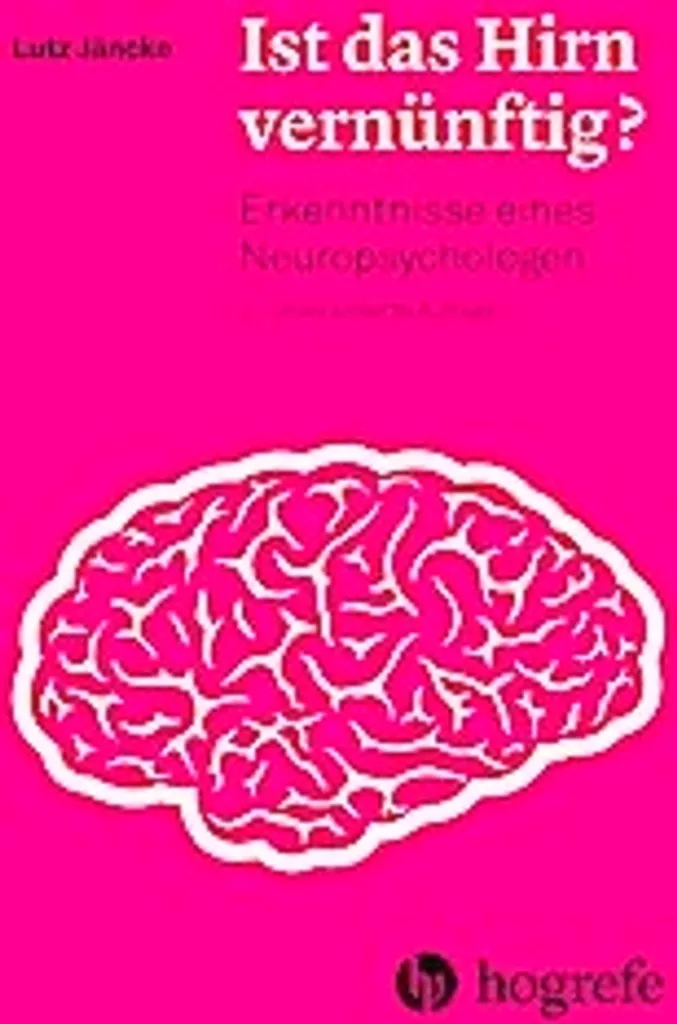 Comprendre les biais cognitifs avec le livre Ist das Hirn vernünftig