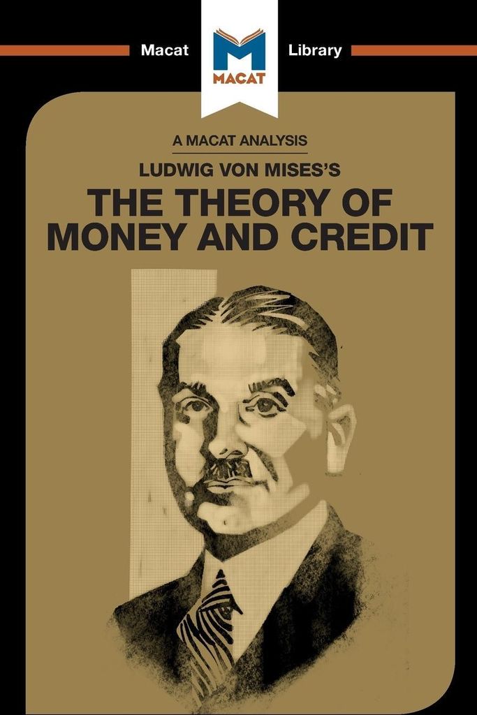 Ludwig Von Mises S The Theory Of Mo – Lingua: Inglese