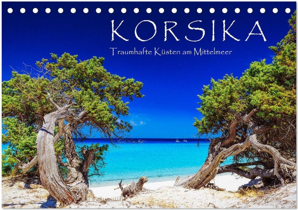 Korsika - Traumhafte Küsten am Mittelmeer (Tischkalender 2026 DIN A5 quer), CALVENDO Monatskalender