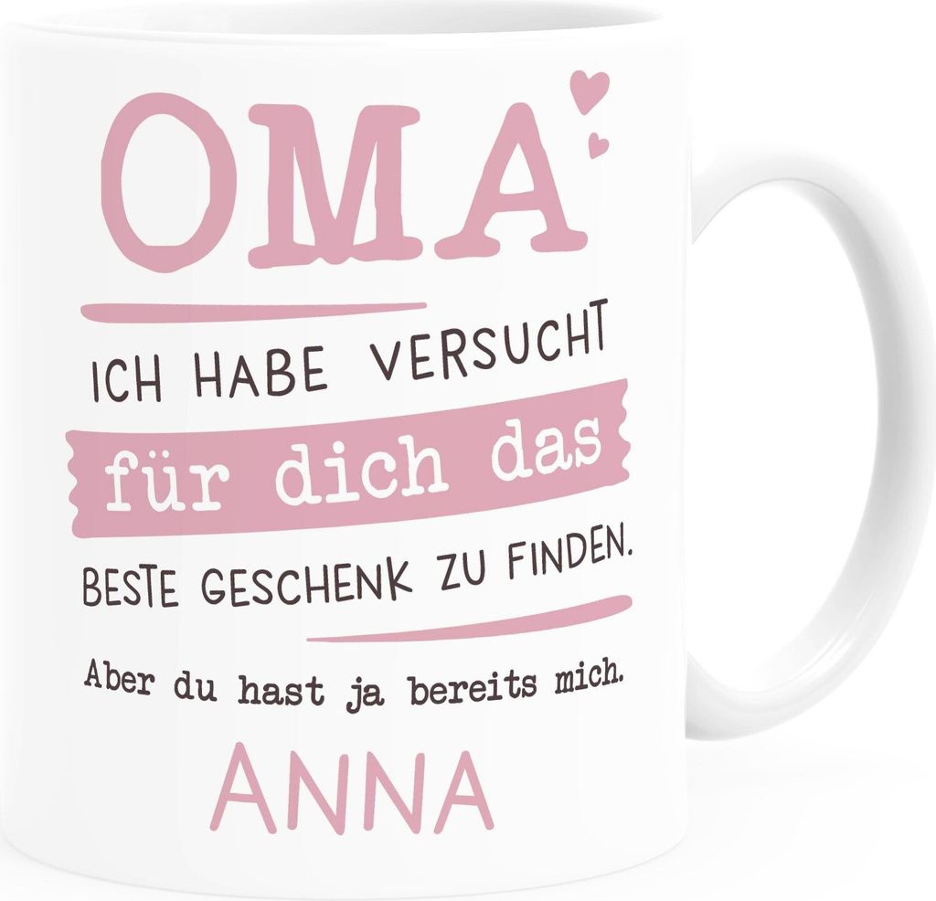 Tasse personalisiertes Geschenk Spruch Papa/Mama Ich habe versucht für dich das beste Geschenk zu finden... anpassbarer Name SpecialMe Oma - 1 N...