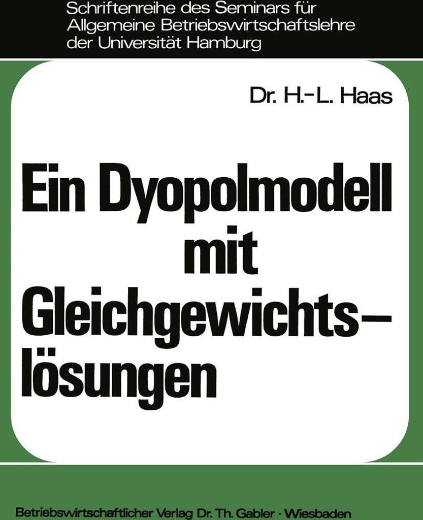Ein Dyopolmodell mit Gleichgewichtslösungen