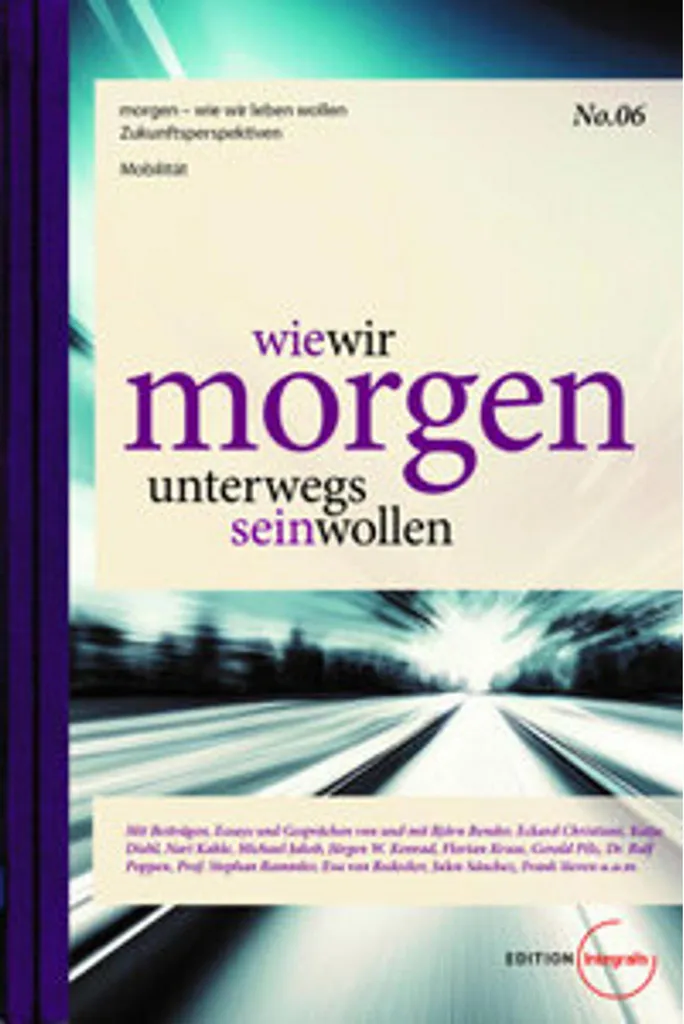 Mobilité du futur : Wie wir morgen unterwegs sein wollen format broché