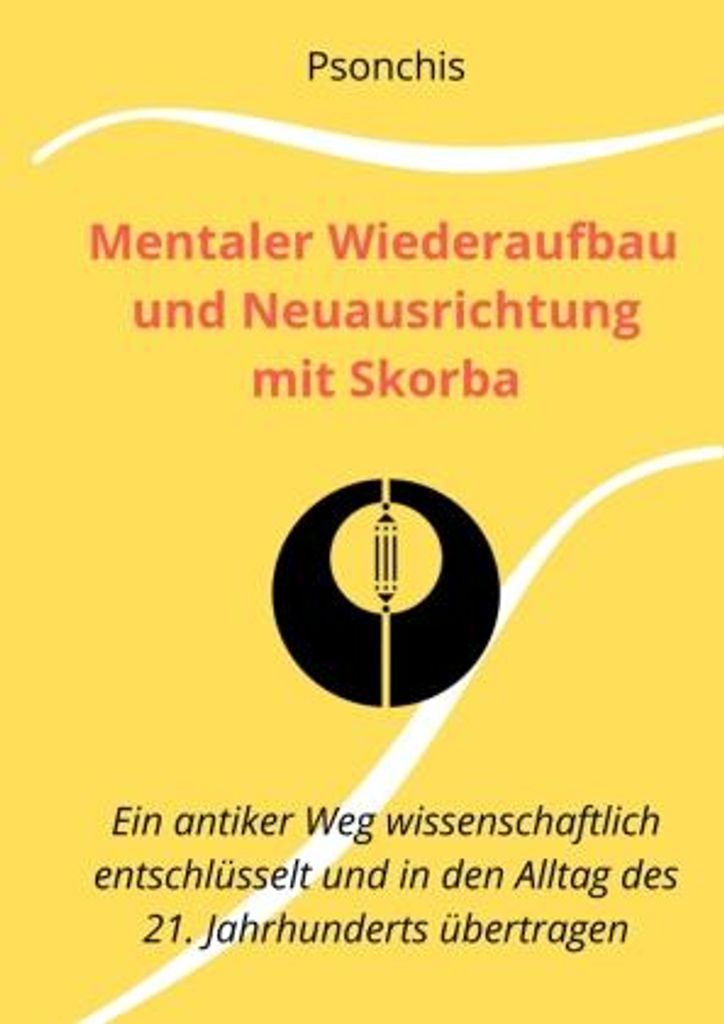 Mentaler Wiederaufbau und Neuausrichtung mit Skorba - Build Brains Back Better With Skorba