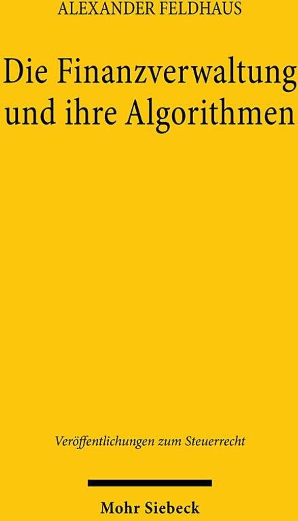 Die Finanzverwaltung und ihre Algorithmen