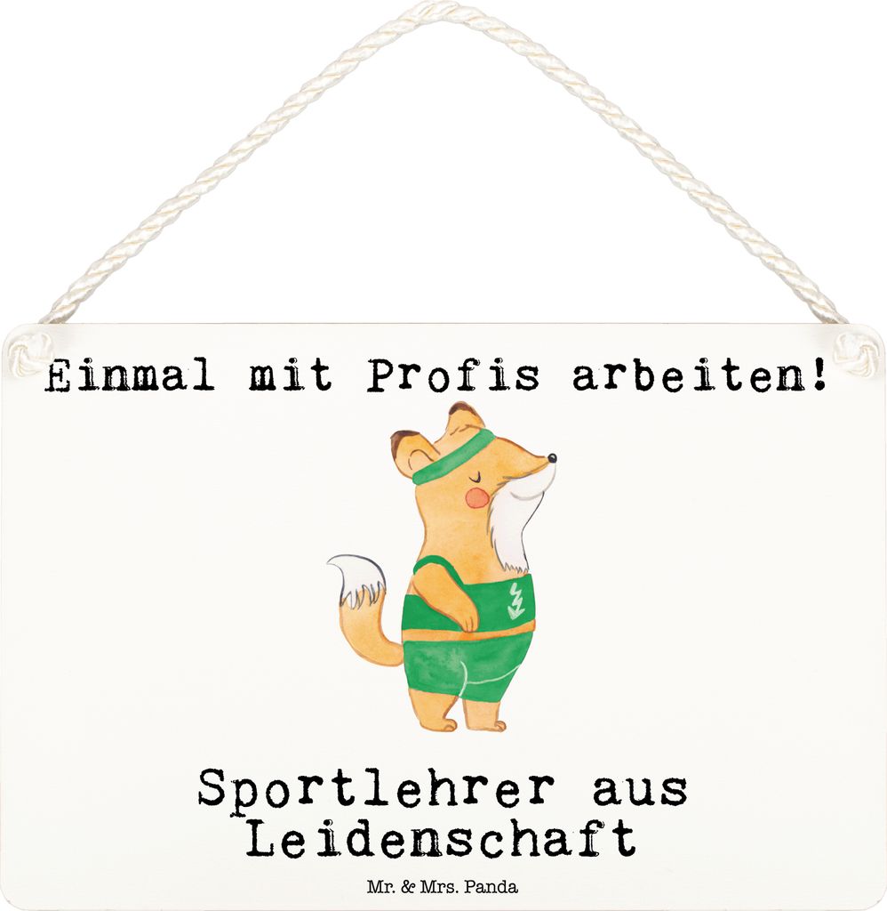 Mr. & Mrs. Panda Schild Sportlehrer Leidenschaft DIN A6 - Weiß - Geschenk, wandtafel, Türschild, holzbild, Holzschild, Wandbild Holz