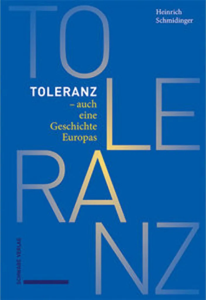 La tolérance - aussi une histoire d'Europe pour culture générale