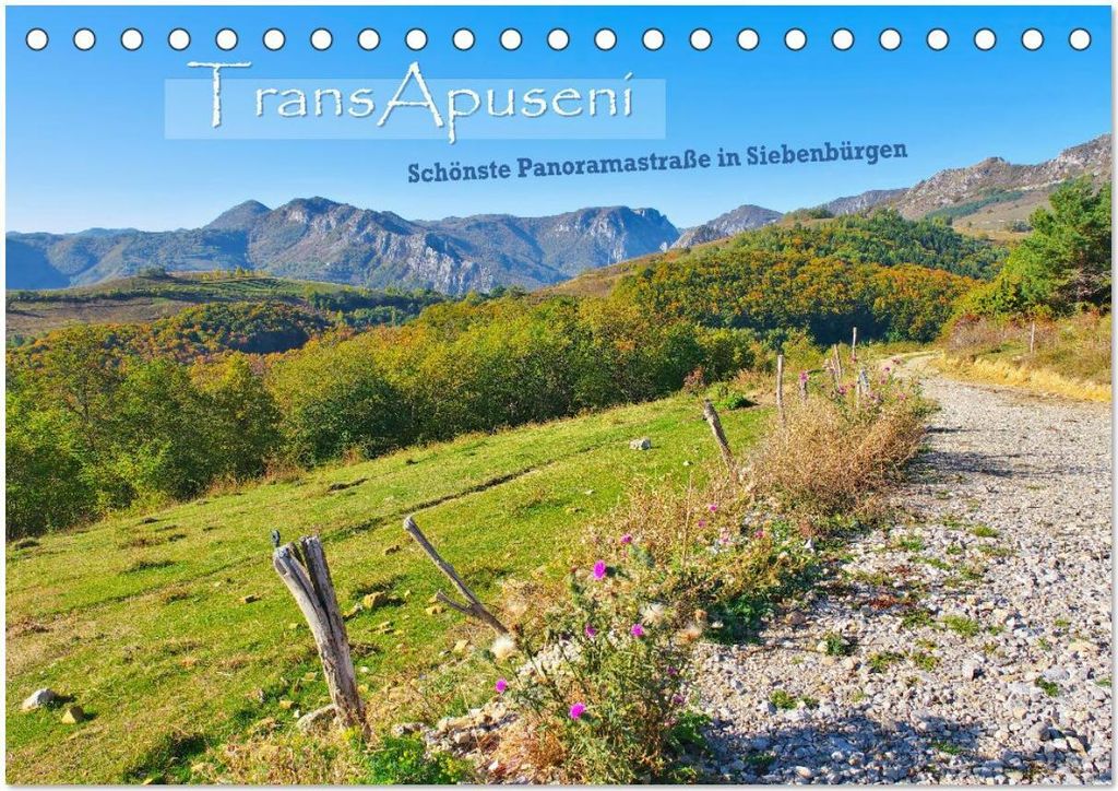 TransApuseni - Schönste Panoramastraße in Siebenbürgen (Tischkalender 2026 DIN A5 quer), CALVENDO Monatskalender