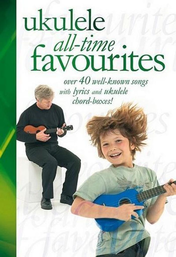 Ukulele All-time Favourites
