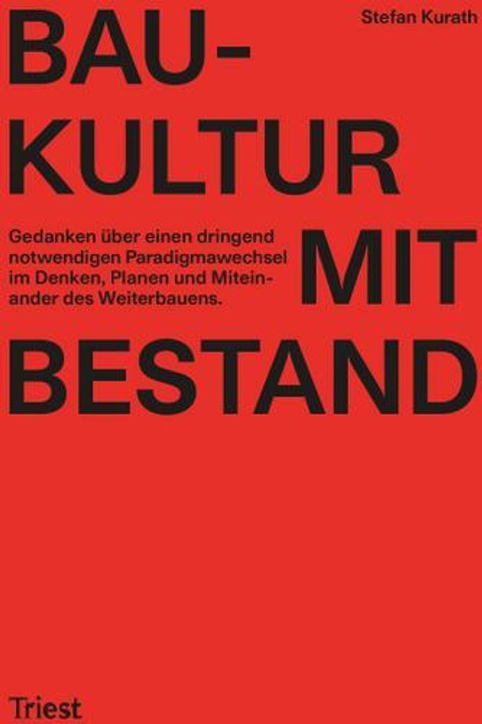 Baukultur mit Bestand