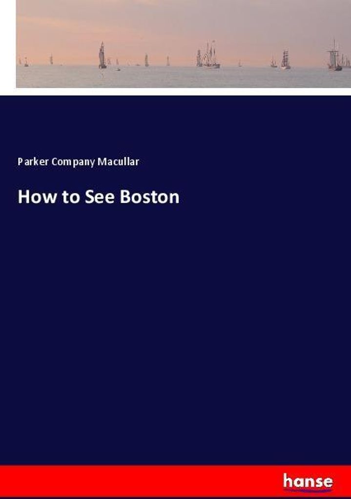 How to See Boston