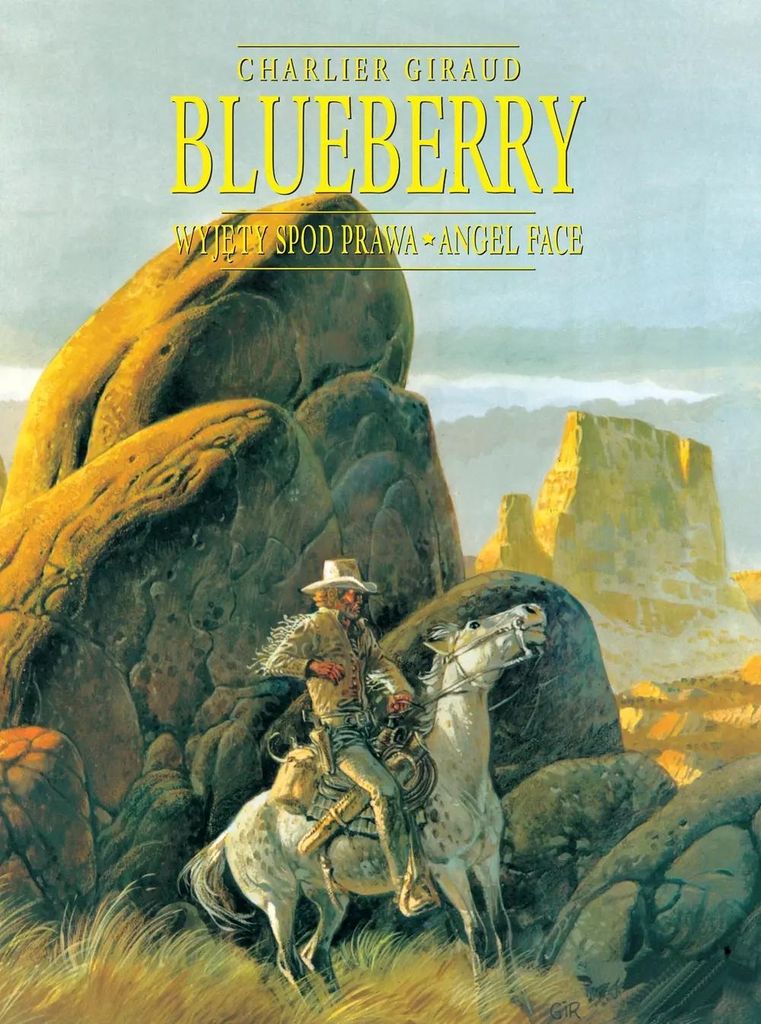Blueberry, Tom 4 Zbiorczy: Wyjęty Spod Prawa...