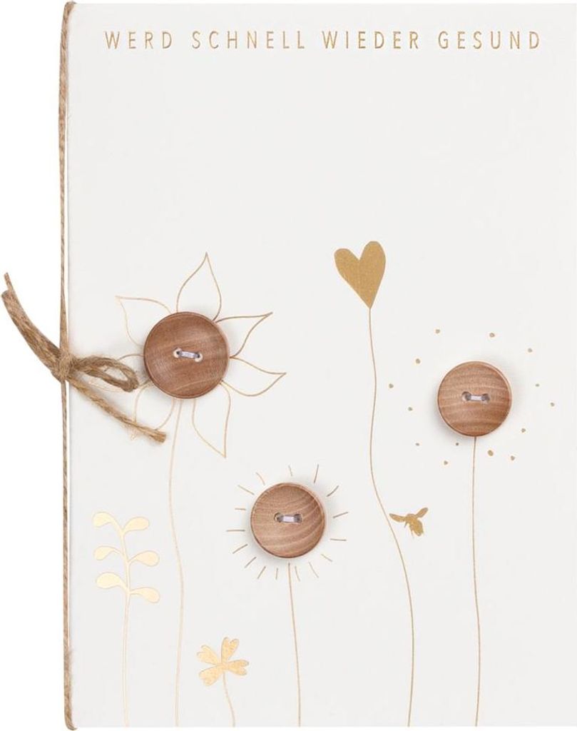 Knopfkarte "Werd schnell wieder gesund"