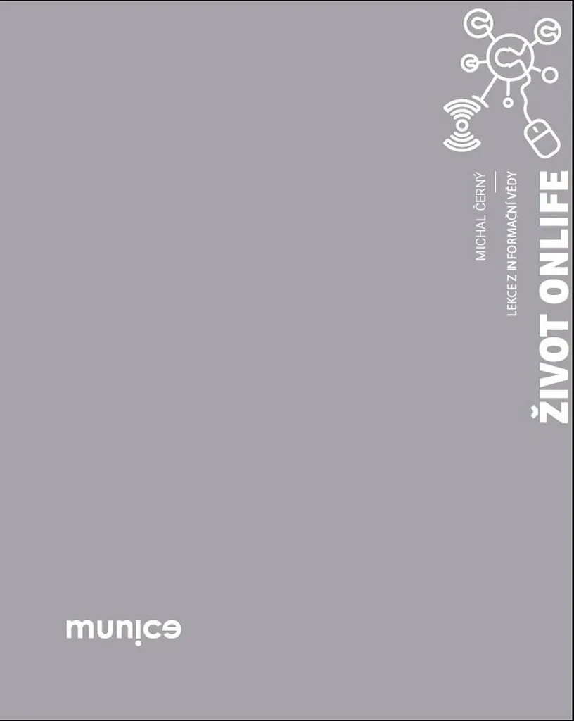 Sciences de l'Information : Život Onlife par Michal Černý - Livre Essentiel