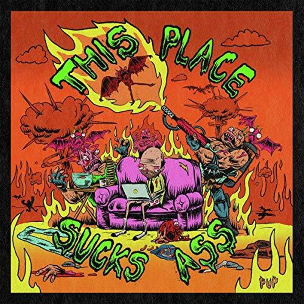 PUP - This Place Sucks Ass CD